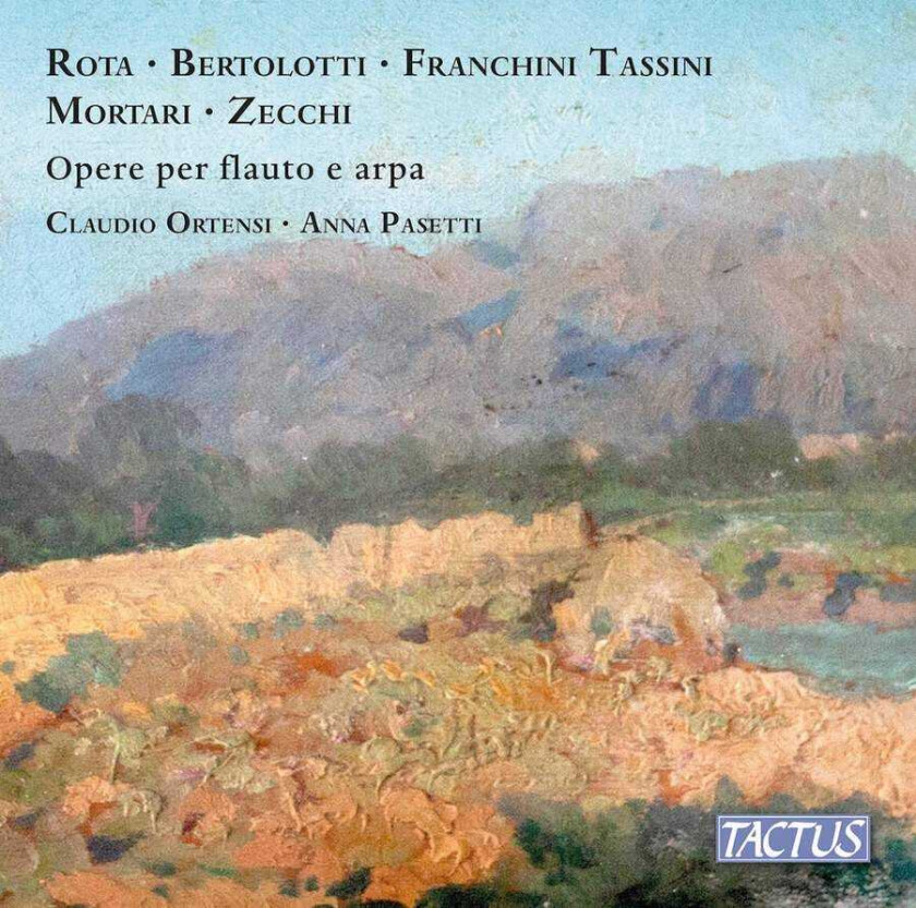Claudio Ortensi, Anna Pasetti Bertolotti, Mortari, Rota, Tassini & Zecchi: Works For Flute & Harp CD