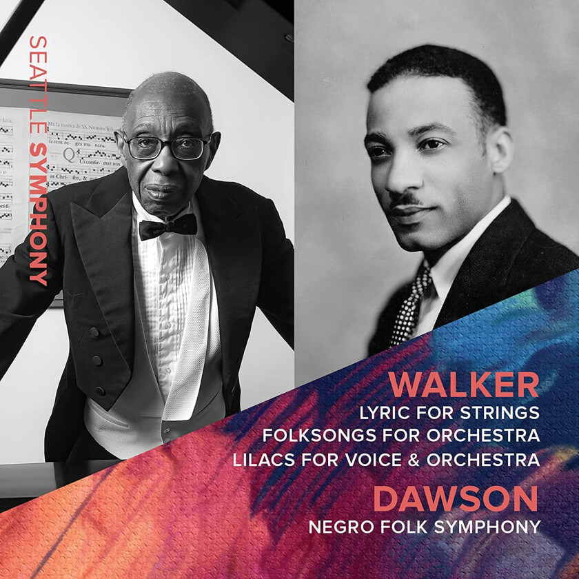 Seattle Symphony, Nicole Cabell, Roderick Cox, Asher Fisch, George Walker, William Levi Dawson Walker: Lyric For Strings, Folksongs For Orchestra, Lilacs For Voice & Orchestra, Dawson: Negro Folk CD