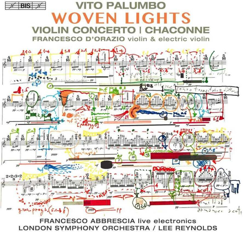 London Symphony Orchestra, Vito Palumbo, Francesco D'Orazio, Francesco Abbrescia, Lee Reynolds  Palumbo: Woven Lights  CD