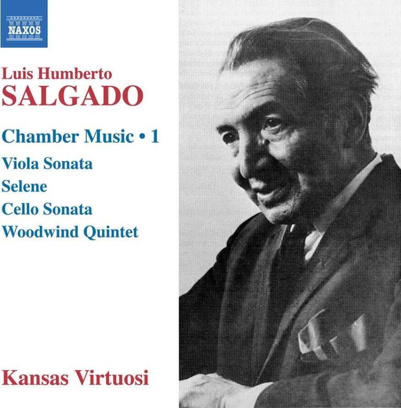 Luis Humberto Salgado, Kansas Virtuosi  Salgado: Chamber Music, Vol. 1  CD