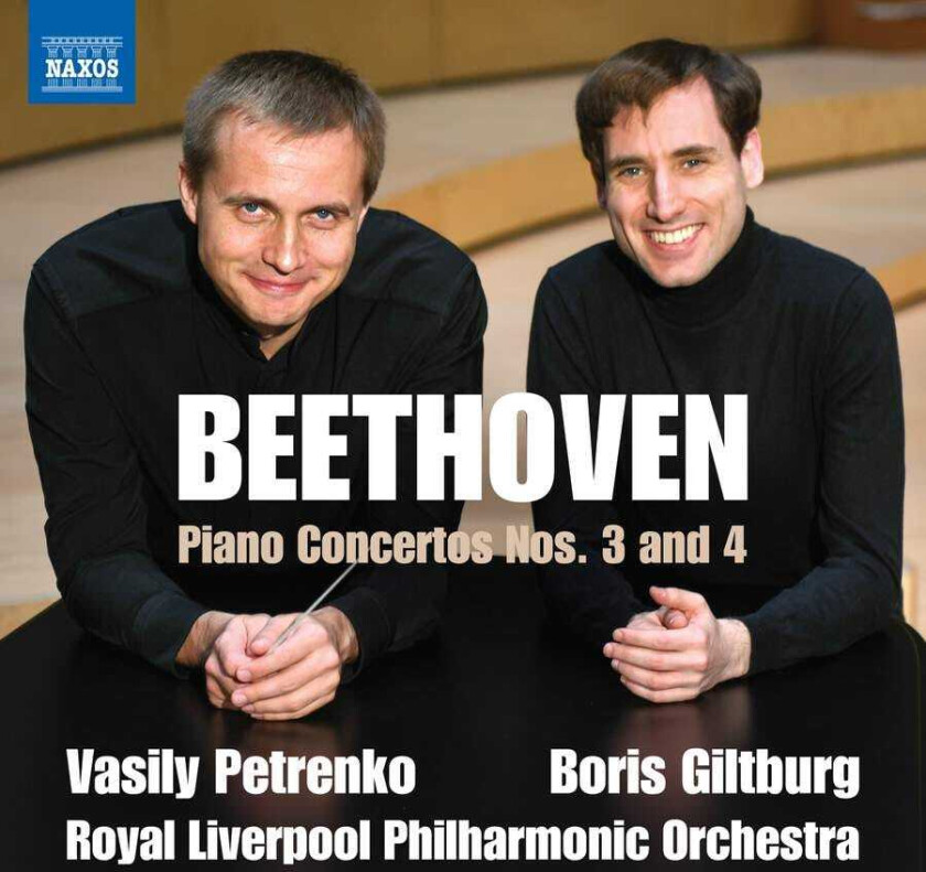 Boris Giltburg, Royal Liverpool Philharmonic Orchestra, Vasily Petrenko Beethoven: Piano Concertos Nos. 3 & 4 CD