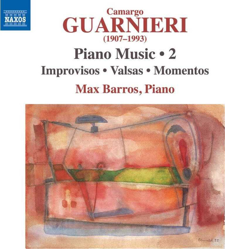 Max Barros, Camargo Guarnieri Guarnieri: Piano Music, Vol. 2 CD