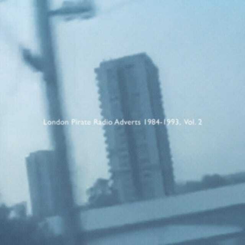 Diverse Artister London Pirate Radio Adverts 19841993 Vol. 2 LP/Vinyl