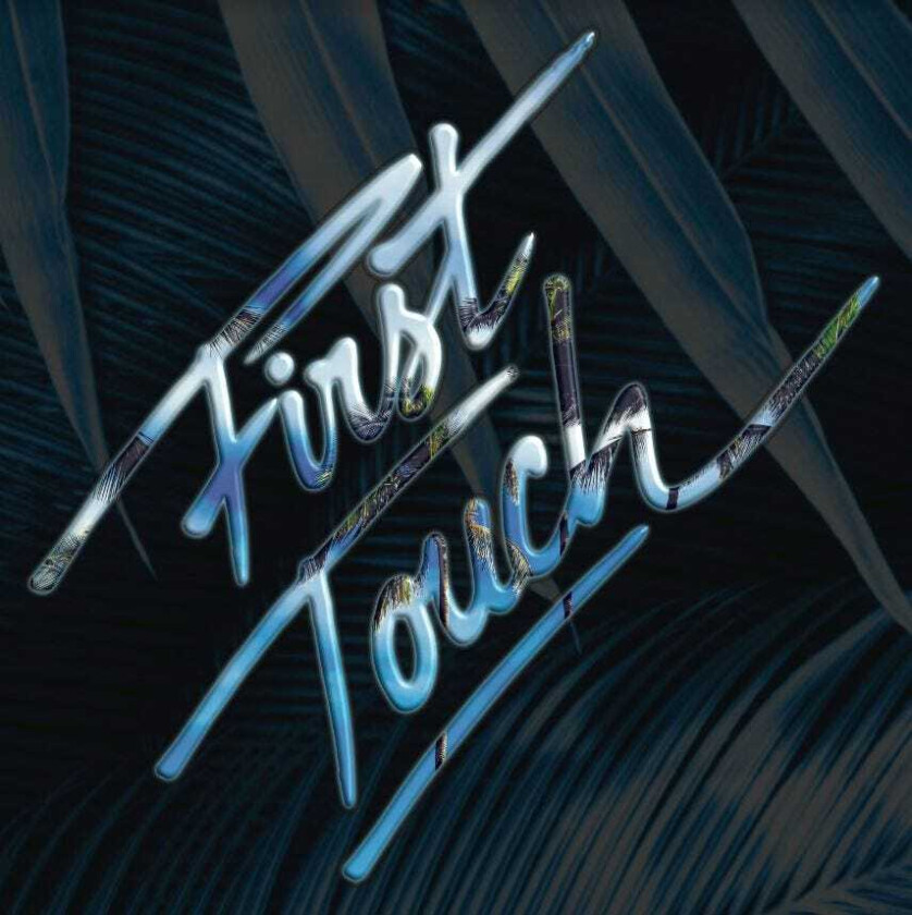 First Touch Changes / Chron LP/Vinyl