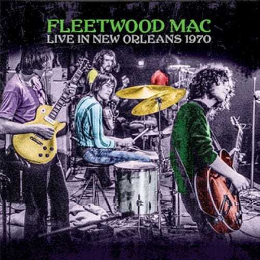 Fleetwood Mac Live In New Orleans 1970 LP/Vinyl