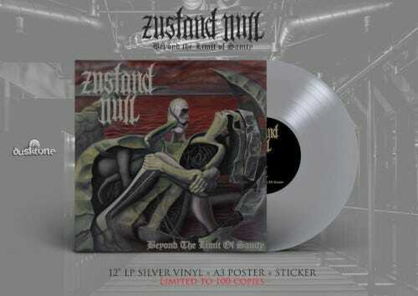 Zustand Null Beyond The Limit Of Sanity LP/Vinyl