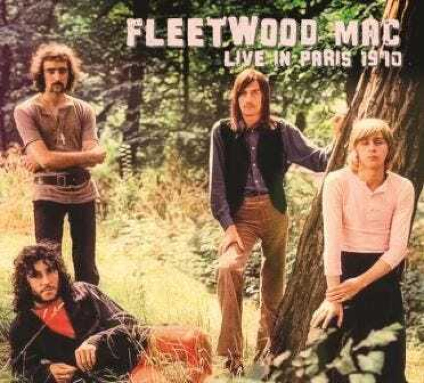 Fleetwood Mac Live In Paris 1970 CD