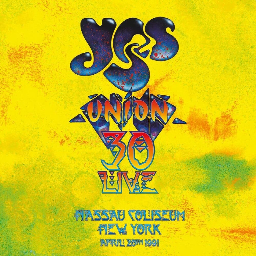 Yes  Union 30 Live  Nassau Coliseum, New York, April 20th, 1991  CD