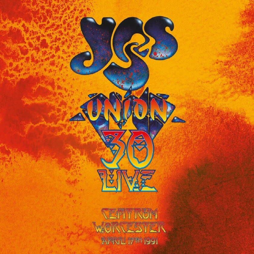 Yes  Union 30 Live  Centrum, Worcester, April 17th, 1991  CD