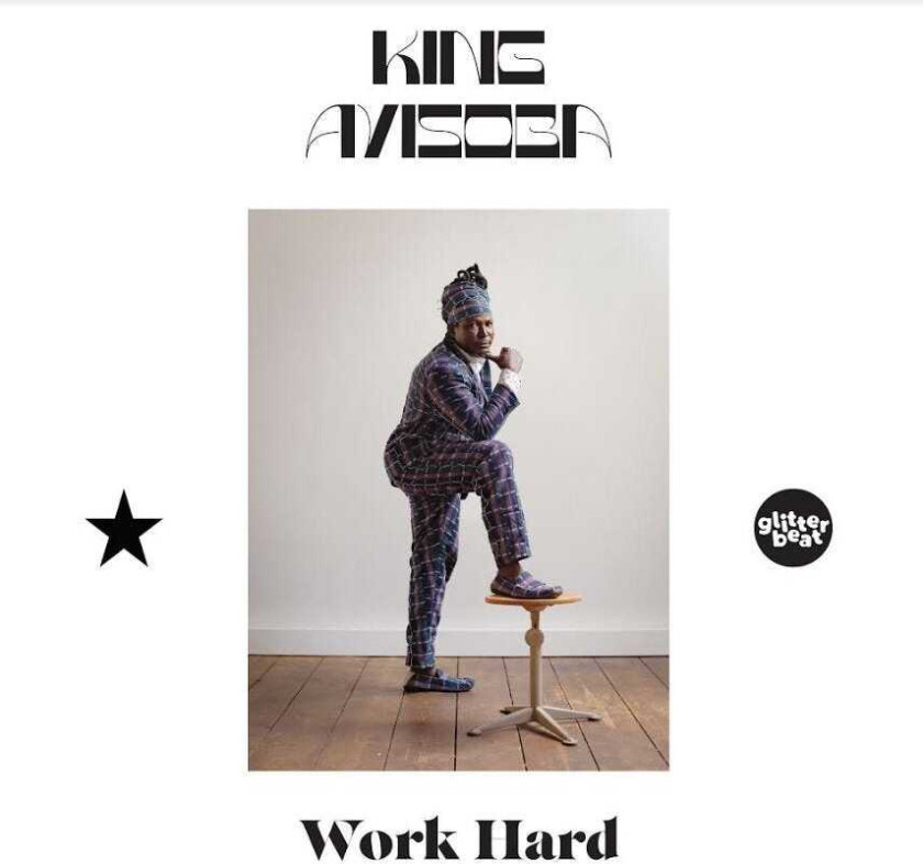 King Ayisoba Work Hard LP/Vinyl