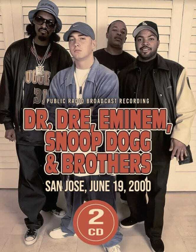 Diverse Hip Hop, Dr. Dre, Eminem, Snoop Dogg San Jose, June 19, 2000 Public Radio Broadcast Recordings CD