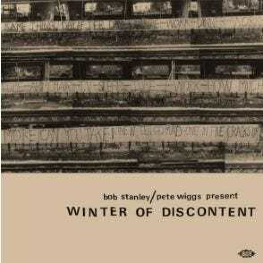 Diverse Rock Bob Stanley / Pete Wiggs Present Winter Of Discontent CD