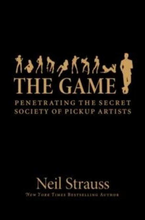 Game av Neil Strauss