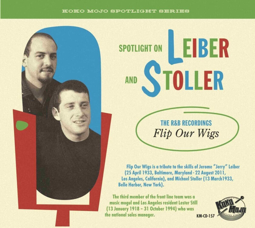 Diverse Rock Spotlight On Leiber & Stoller: The R&B Recordings Flip Our Wigs CD