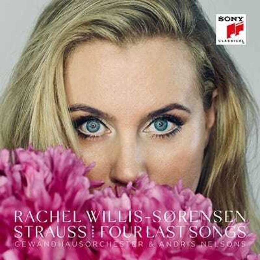 Rachel WillisSørensen Strauss: Four Last Songs CD
