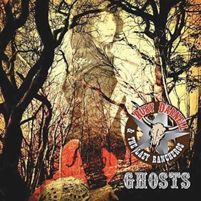 Ruby Darnell, The Lazy Rancheros Ghosts CD