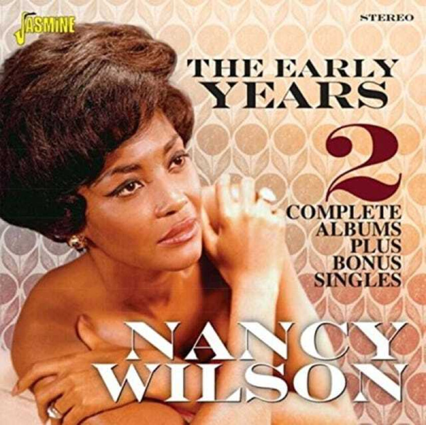 Nancy Wilson  The Early Years  CD