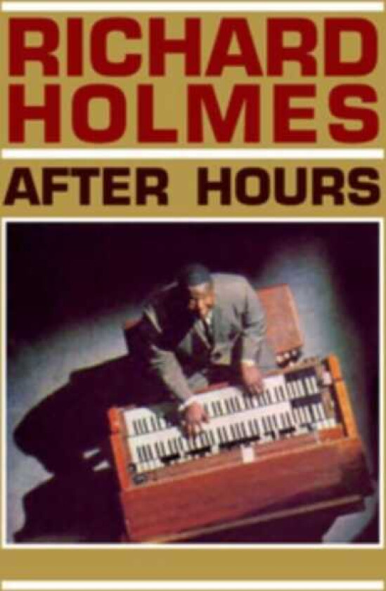 Richard "Grooves" Holmes After Hours CD