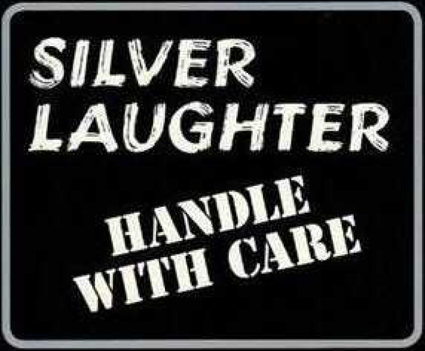 Silver Laughter Handle With Care LP/Vinyl