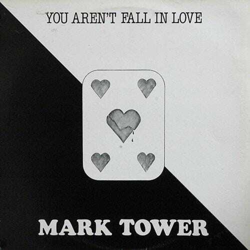 Mark Tower You Aren't Fall In Love LP/Vinyl