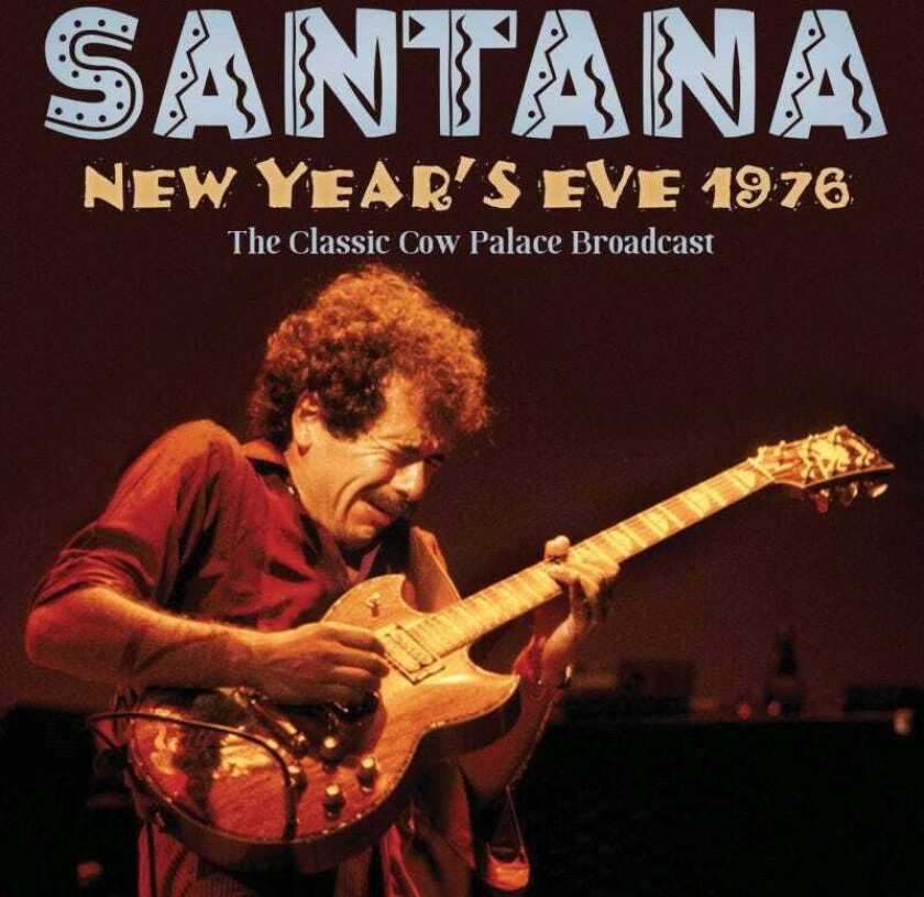 Santana New Year's Eve 1976 Radio Broadcast CD