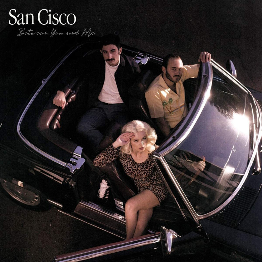 San Cisco Between You And Me LP/Vinyl