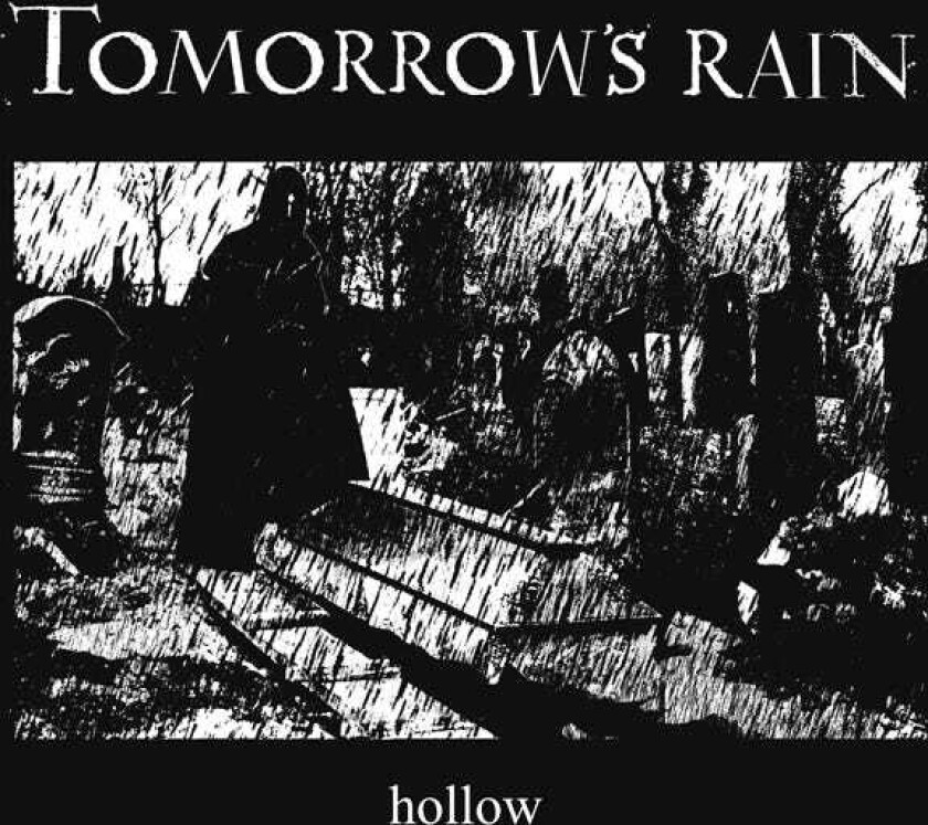 Tomorrow's Rain Hollow LP/Vinyl