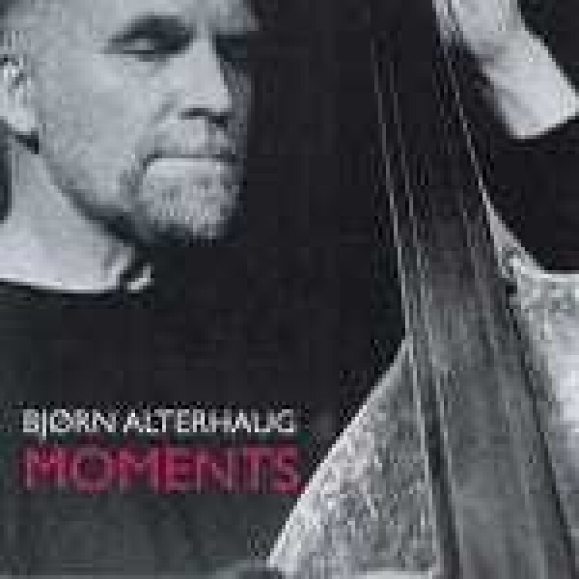 Bjørn Alterhaug  Moments  CD