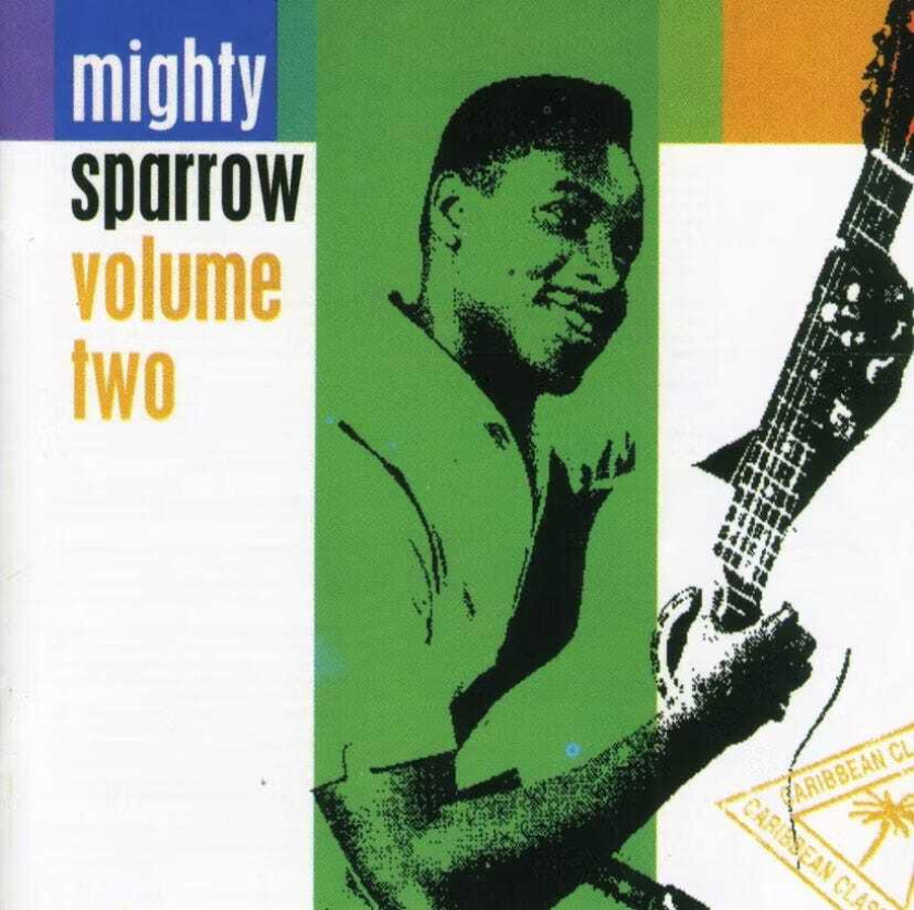 Mighty Sparrow Volume Two CD