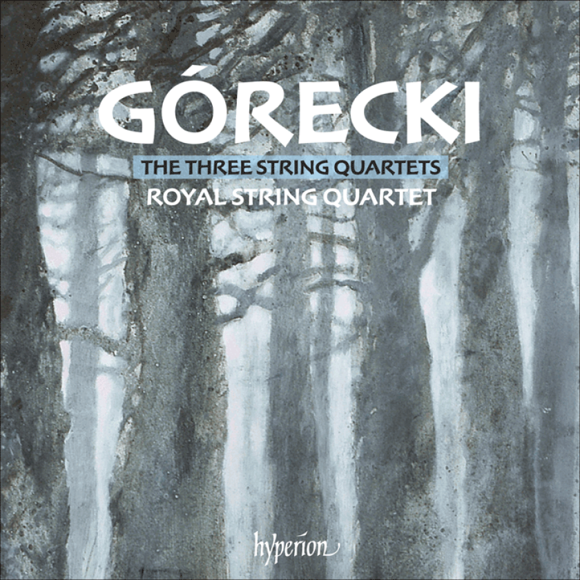 ROYAL STRING QUARTET, Henryk Górecki  Górecki: 3 String Quartets  CD