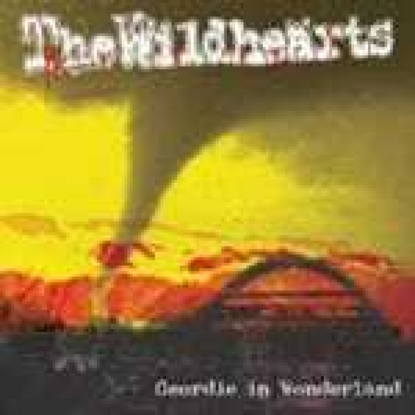 The Wildhearts Geordie In Wonderland CD