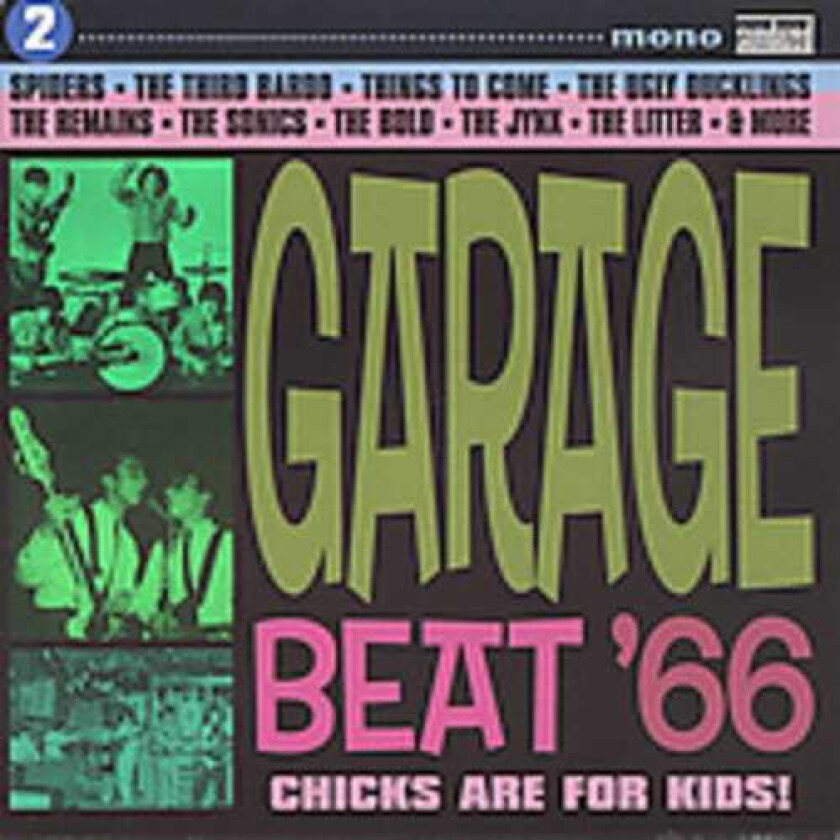 Diverse Artister Garage Beat '66 Vol. 2: Chicks Are For Kids CD