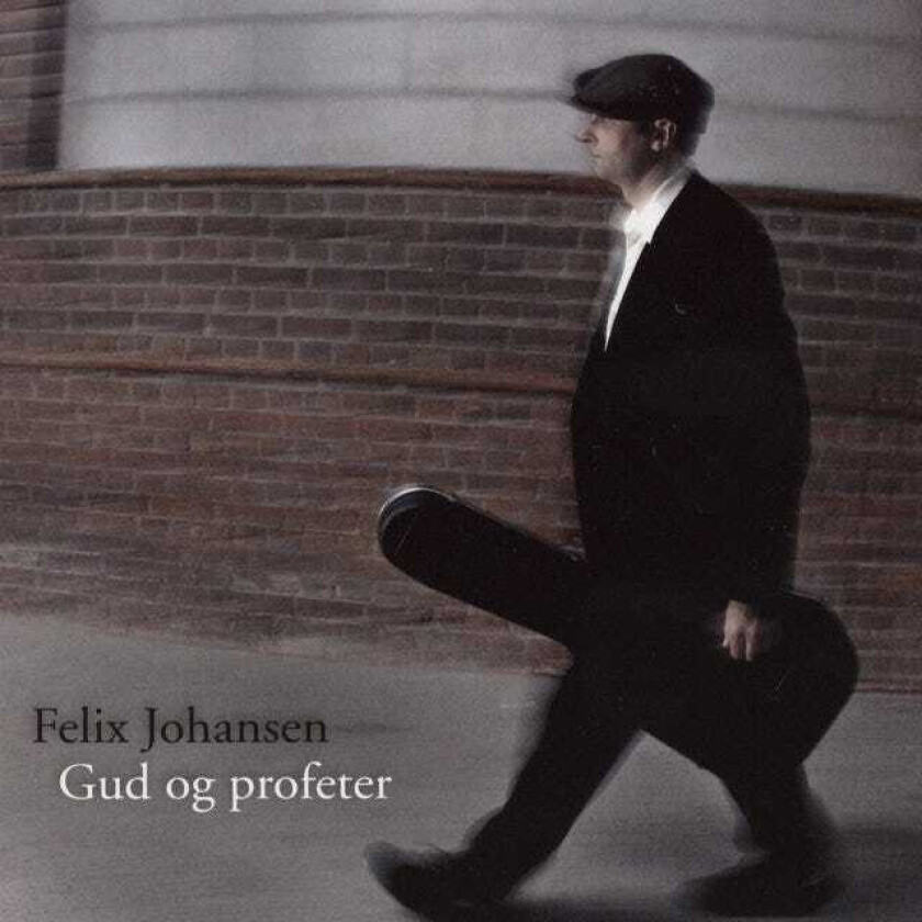 Felix Johansen Gud Og Profeter CD