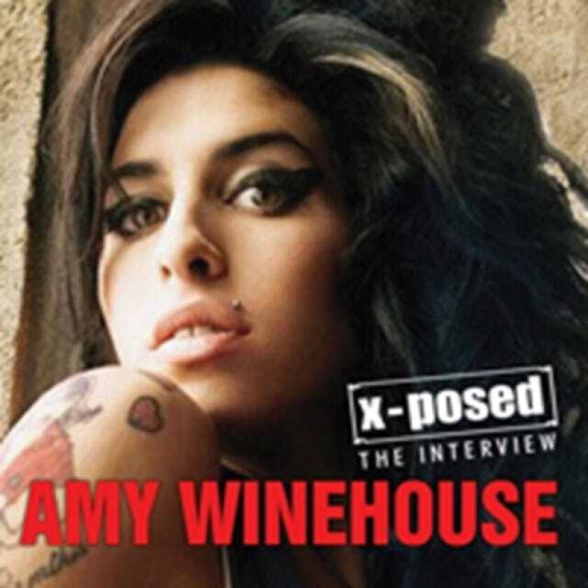 Amy Winehouse XPosed: The Interview CD