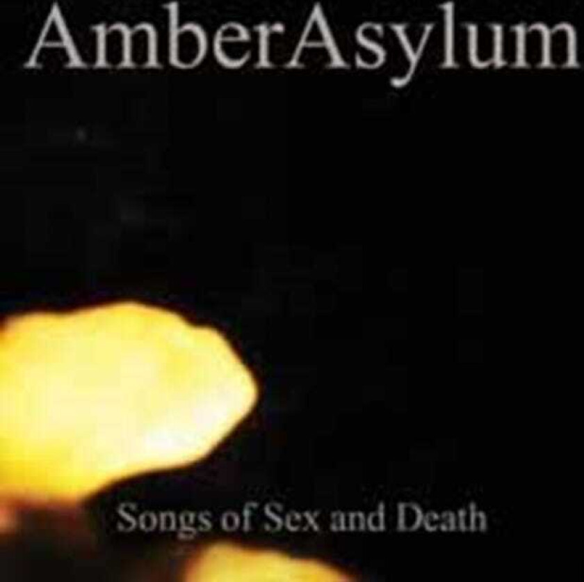 Amber Asylum Songs of Sex & Death CD