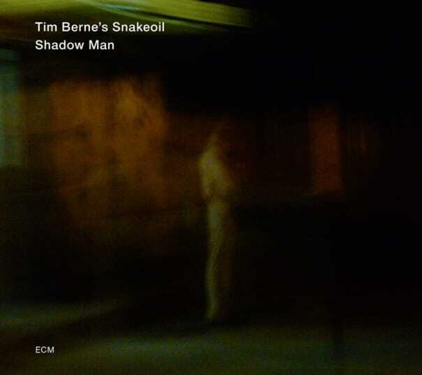 Tim Berne's Snakeoil, Tim Berne  Shadow Man  CD