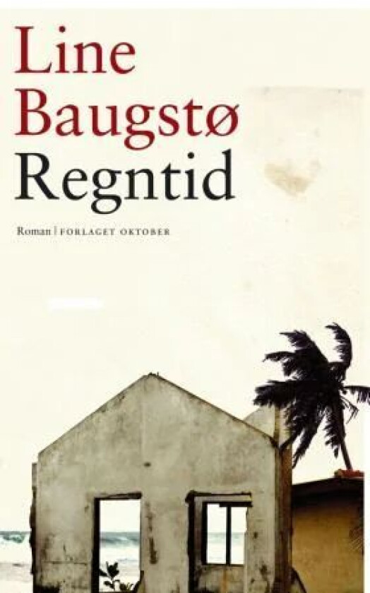 Regntid av Line Baugstø