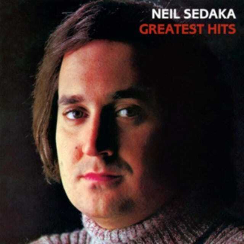 Neil Sedaka  Greatest Hits  CD