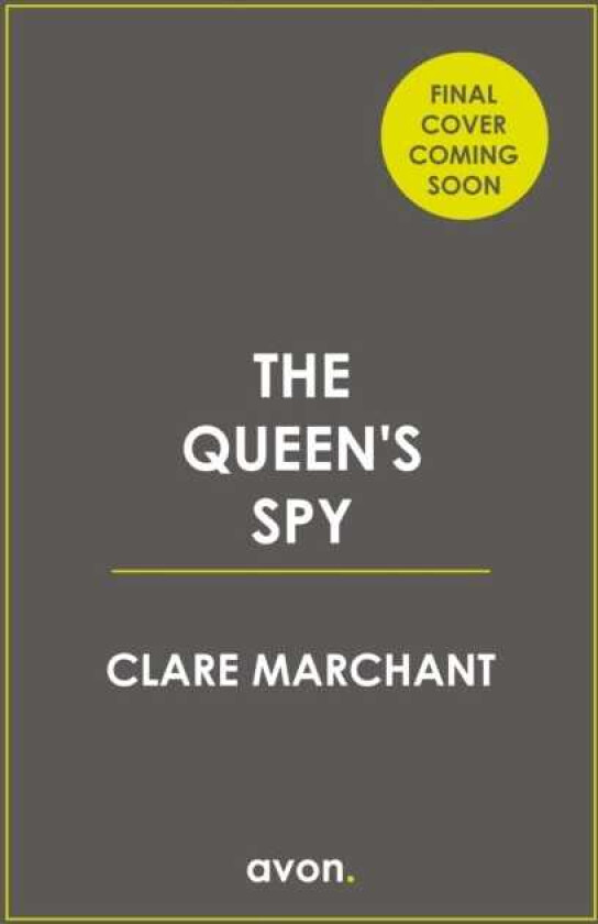 The Queen’s Spy