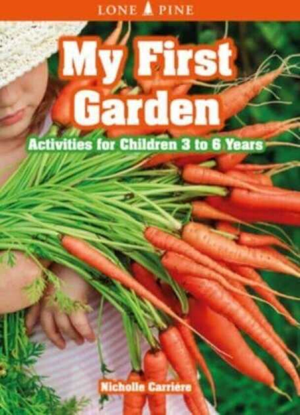 My First Garden Activities for Children 36 Years