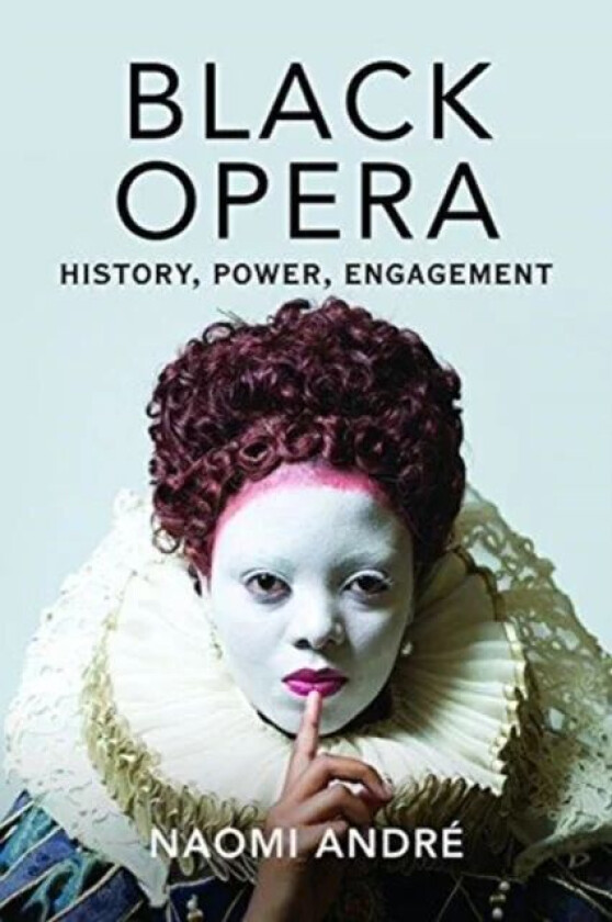 Black Opera av Naomi Andre