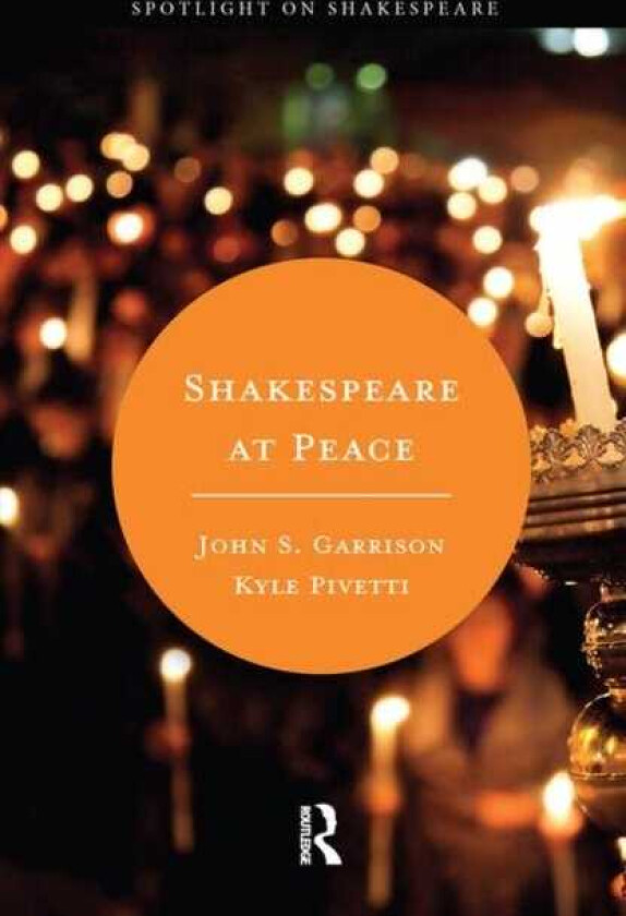 Shakespeare at Peace