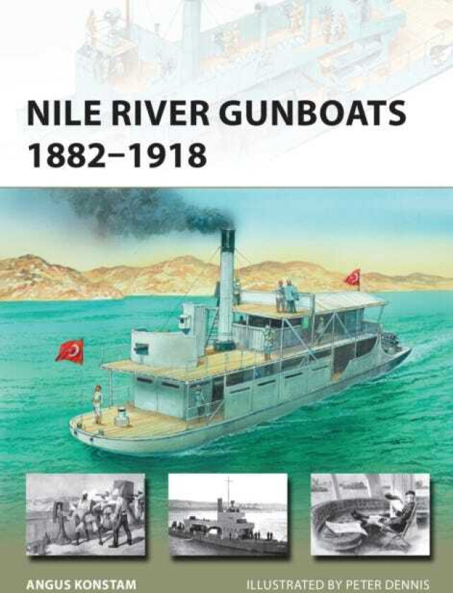 Nile River Gunboats 1882–1918