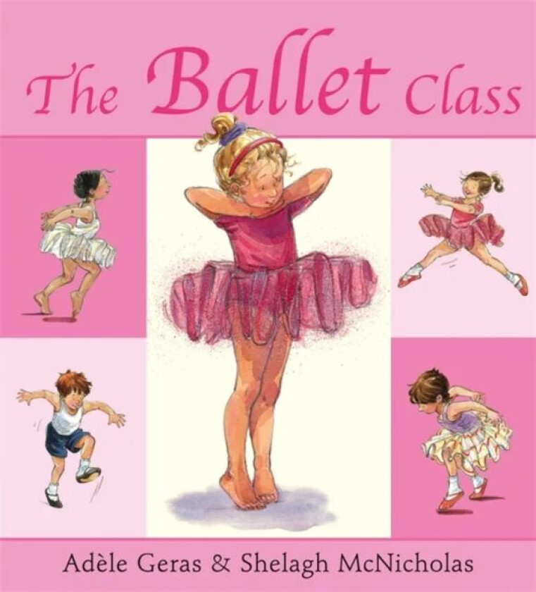The Ballet Class av Adele Geras