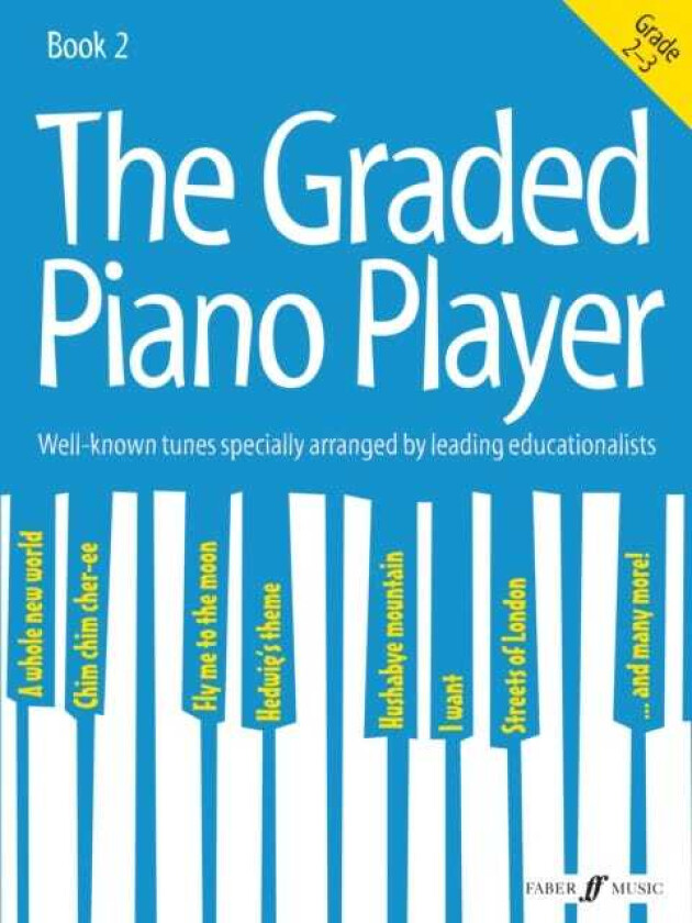 The Graded Piano Player: Grade 23