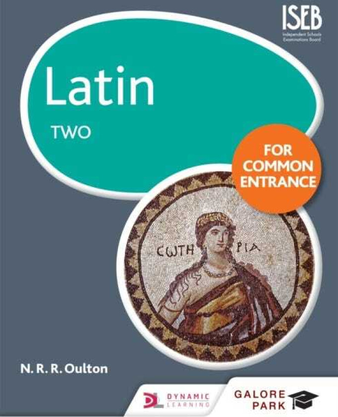 Latin for Common Entrance Two