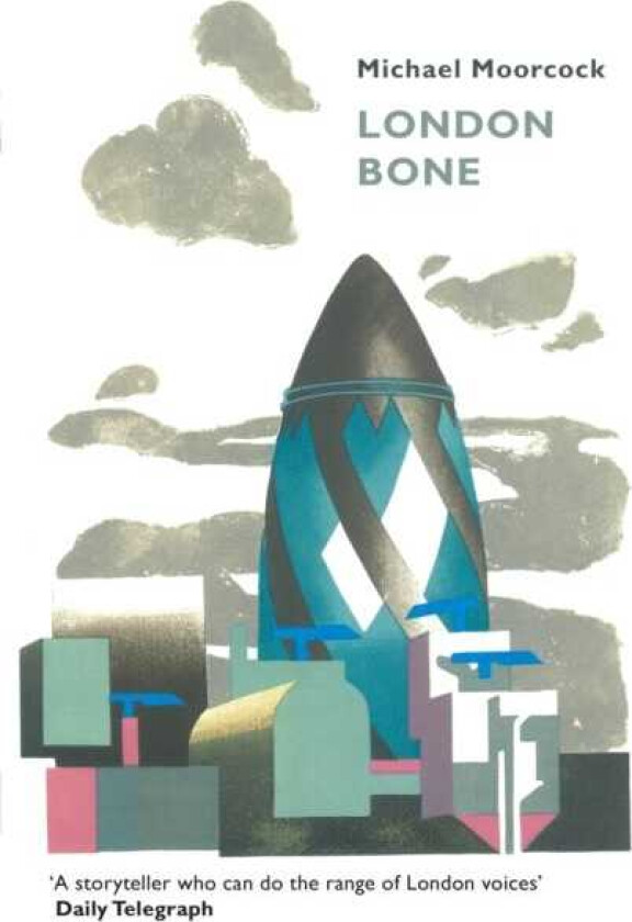 London Bone and Other Stories