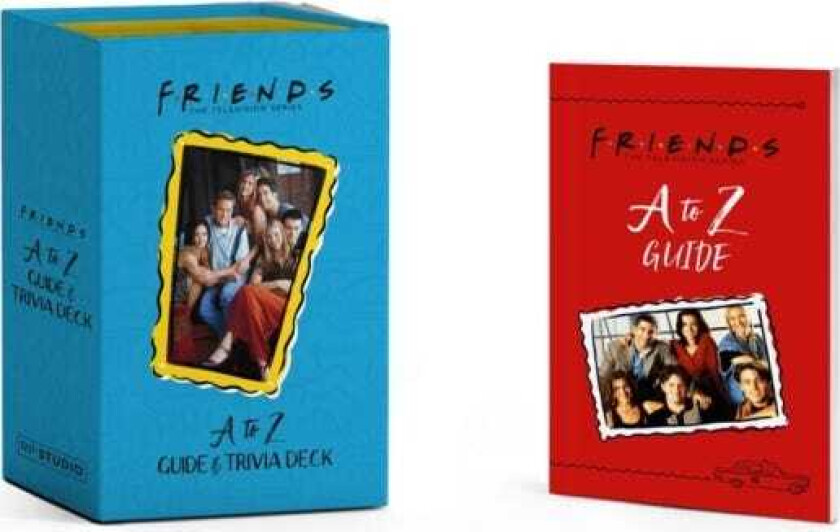 Friends: A to Z Guide and Trivia Deck