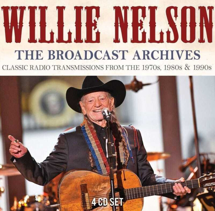 Willie Nelson The Broadcast Archive CD