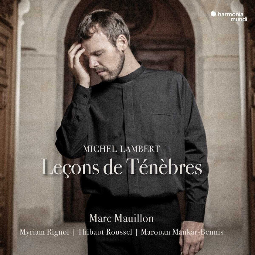 Michel Lambert, Marc Mauillon Lecons De Ténèbres CD